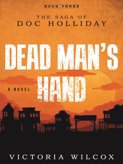 Title details for Dead Man's Hand by Victoria Wilcox - Available